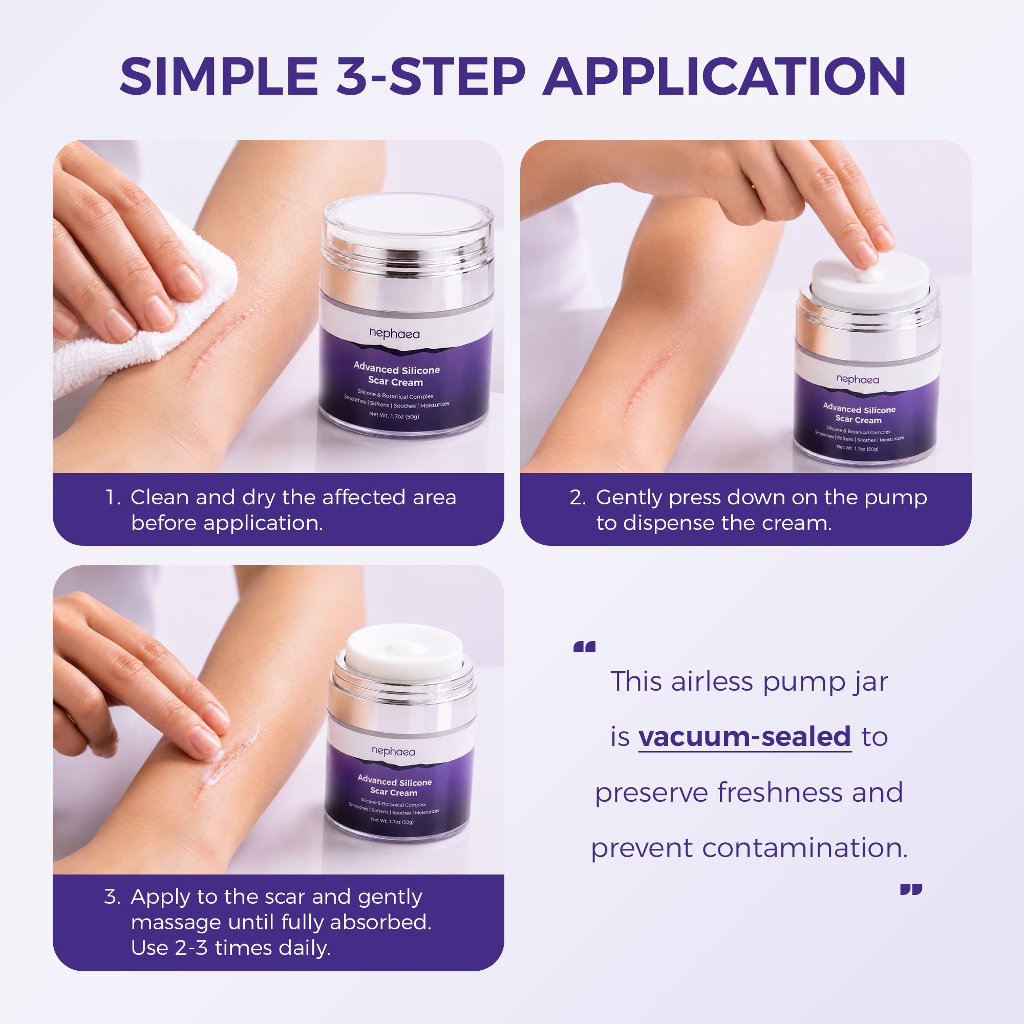 Simple 3-step application with a vacuum-sealed airless pump jar