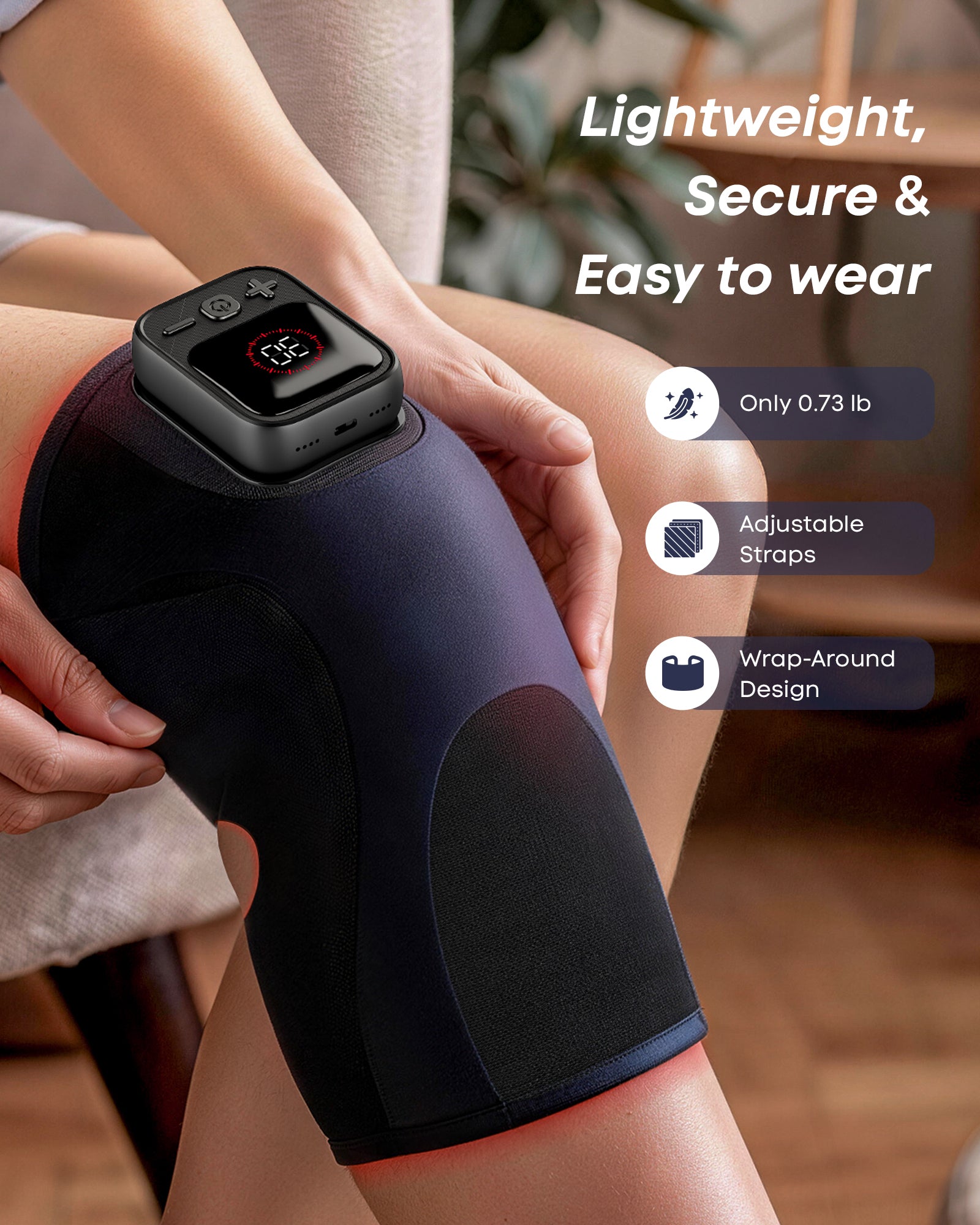 Lightweight 0.73 lb wrap-around design with adjustable straps